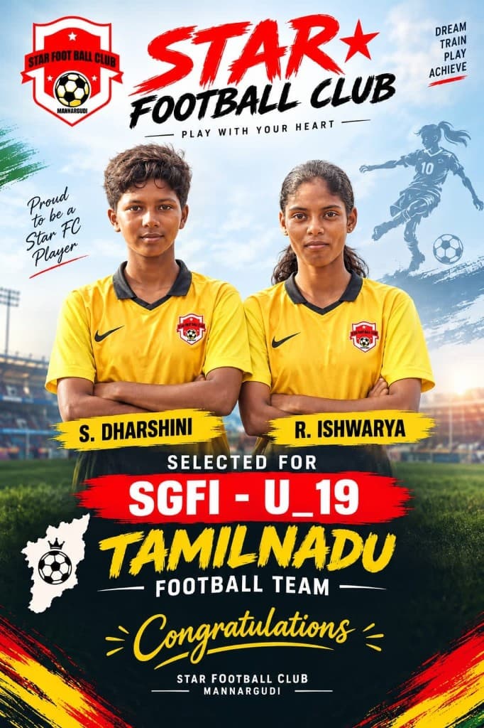 Star Football Club congratulations poster for S. Dharshini and R. Ishwarya, selected for the SGFI U-19 Tamil Nadu football team